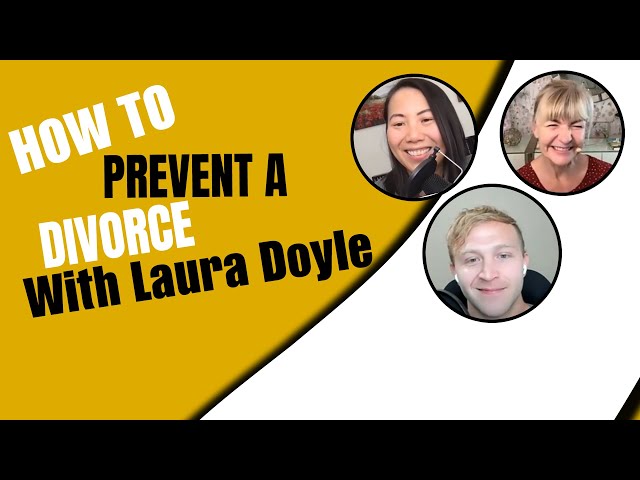 How To Prevent A Divorce With Laura Doyle - How To Happy